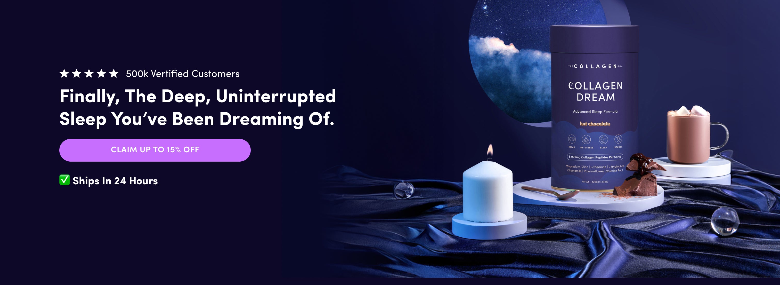 A canister of Collagen Dream supplement with candles, a cup of hot chocolate, and a small plush dog on a blue surface. Text promotes deep sleep, a 15% discount, and 24-hour shipping.