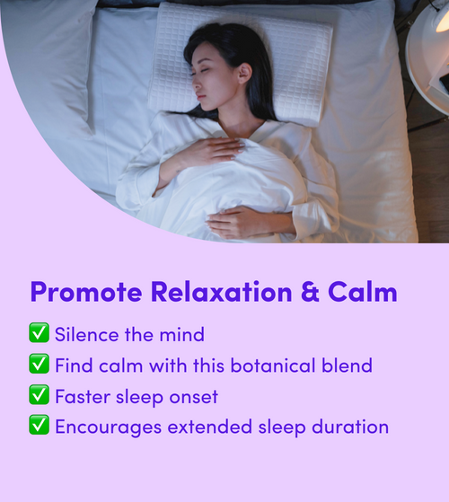 A woman sleeps peacefully on her side in bed, covered with a white blanket, with text below listing benefits of a botanical blend: promotes relaxation, calm, faster sleep onset, and extended sleep duration.