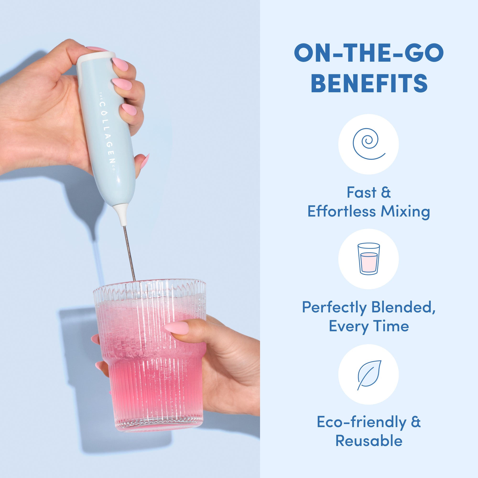 A hand uses The Collagen Co USA Collagen Mixer, a light blue portable handheld mixer, to blend a pink drink in a clear glass. Text highlights benefits: fast mixing, perfect blend every time, eco-friendly and reusable.