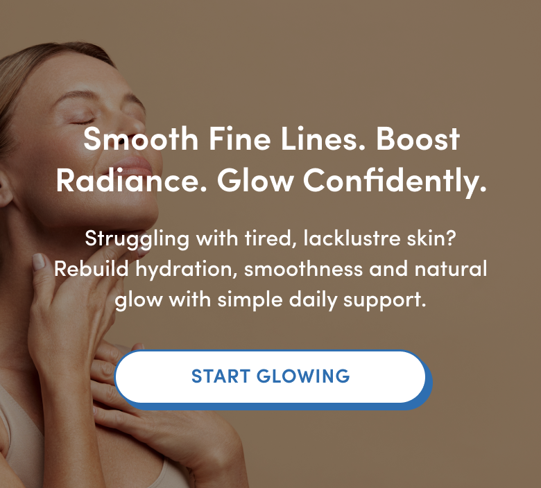 A woman with glowing skin touches her face, eyes closed. Text overlay promotes boosting radiance and hydration for smooth, glowing skin, with a button that reads Start Glowing.
